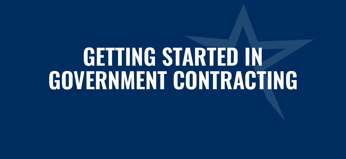 Getting Started in Government Contracting from the Florida SBDC at FGCU Small Business Consulting